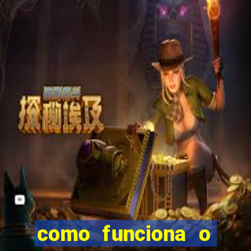 como funciona o jogo big win